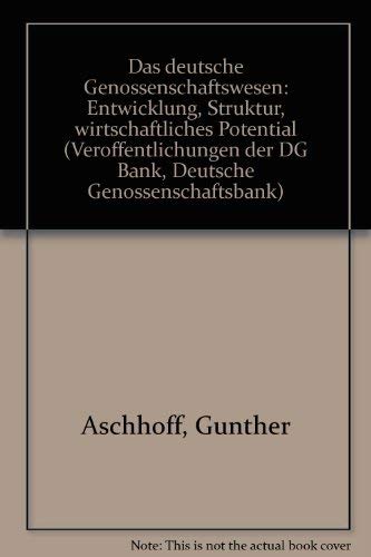 Das deutsche Genossenschaftswesen - Gunther Aschhoff