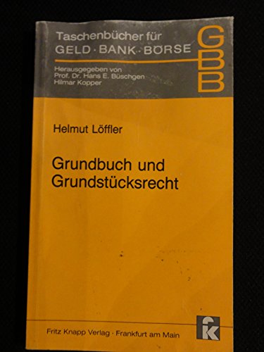 Beispielbild fr Grundbuch und Grundstcksrecht zum Verkauf von medimops