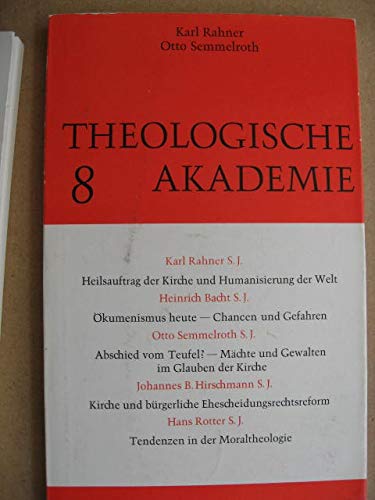 Beispielbild fr Theologische Akademie 8 / hrsg. von Karl Rahner und Otto Semmelroth zum Verkauf von Bibliothek der Erzabtei Beuron