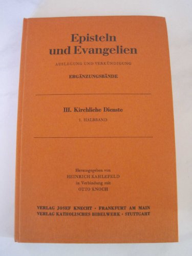 Stock image for Episteln und Evangelien, Auslgeung und Verkndigung, Ergnzungsbnde for sale by Versandantiquariat Felix Mcke