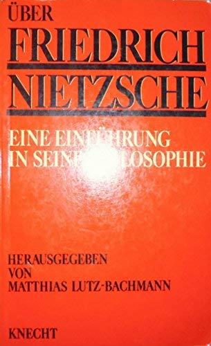 Beispielbild fr ber Friedrich Nietzsche zum Verkauf von Antiquariat Walter Nowak