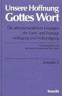 Unsere Hoffnung - Gottes Wort - Schulz, Ehrenfried und Otto Wahl