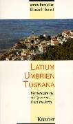 Beispielbild fr Umbrien, Toskana, Latium. Wanderungen auf den Spuren des Franz von Assisi zum Verkauf von medimops