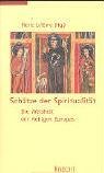 Imagen de archivo de Schtze der Spiritualitt. Die Weisheit der Heiligen Europas a la venta por medimops