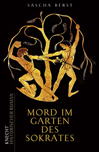 Stock image for Mord im Garten des Sokrates for sale by medimops