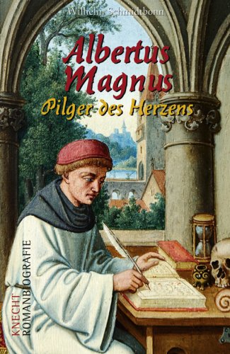 Stock image for Albertus Magnus: Pilger des Herzens for sale by medimops