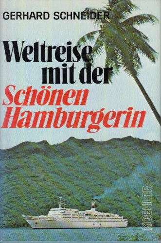 Stock image for Weltreise Mit Der Schonen Hamburgerin for sale by Olmstead Books