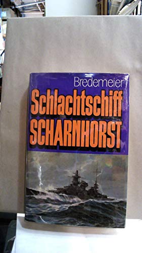 Stock image for Schlachtschiff Scharnhorst for sale by medimops