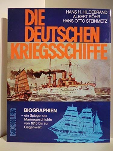 Beispielbild fr Die deutschen Kriegsschiffe; Teil: Bd. 2. zum Verkauf von Versandantiquariat Schfer