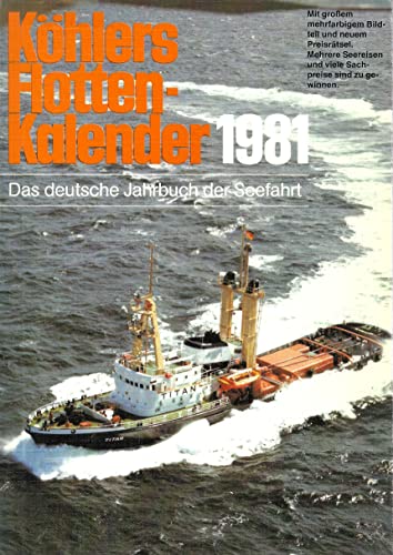 Stock image for Khlers Flottenkalender 1981 for sale by Bernhard Kiewel Rare Books