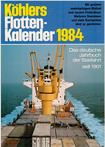 Stock image for Khlers Flottenkalender 1984 for sale by Bernhard Kiewel Rare Books
