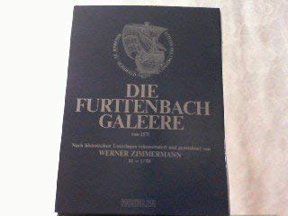 9783782203616: Die Furttenbach-Galeere von 1751