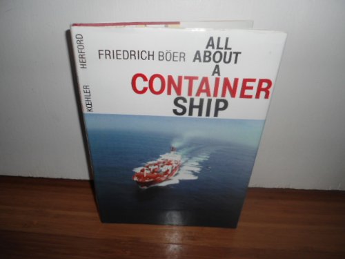 Stock image for All About Container Ships for sale by ThriftBooks-Dallas
