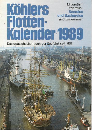 Stock image for Khlers Flottenkalender 1989 for sale by Bernhard Kiewel Rare Books