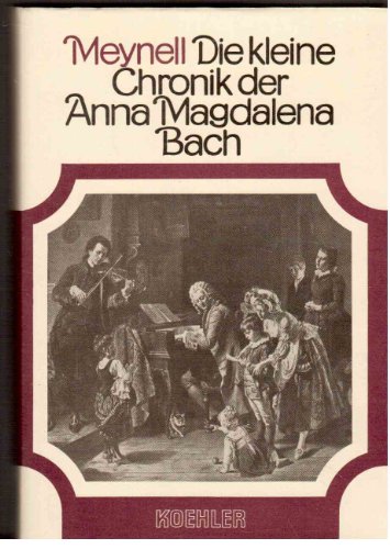 Imagen de archivo de Die kleine Chronik der Anna Magdalena Bach a la venta por medimops