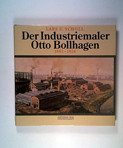 9783782205436: Der Industriemaler Otto Bollhagen 1861-1924