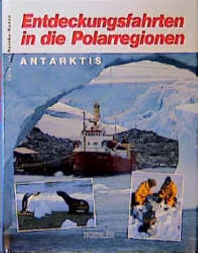 Stock image for Entdeckungsfahrten in die Polarregionen. Antarktis for sale by medimops