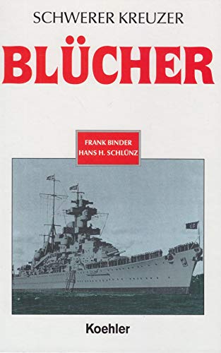 Beispielbild fr Schwerer Kreuzer 'Blcher' zum Verkauf von medimops