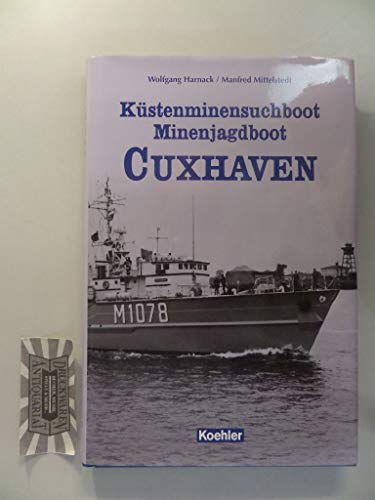 Beispielbild fr Kstenminensuchboot, Minenjagdboot Cuxhaven. zum Verkauf von Antiquariat J. Hnteler