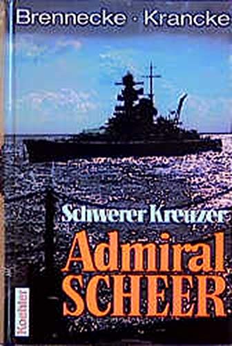 Imagen de archivo de Schwerer Kreuzer Admiral Scheer a la venta por medimops