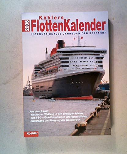 9783782209199: Khlers Flottenkalender 2006 . Internationales Jahrbuch der Seefahrt