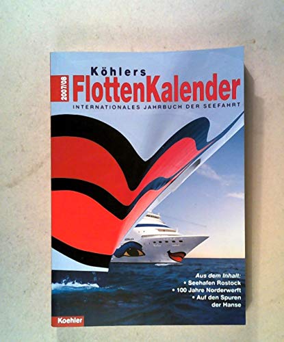 9783782209489: Khlers FlottenKalender 2007/08 - Internationales Jahrbuch der Seefahrt