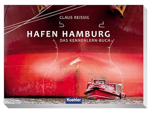 Stock image for Hafen Hamburg - Das Kennenlern-Buch for sale by medimops