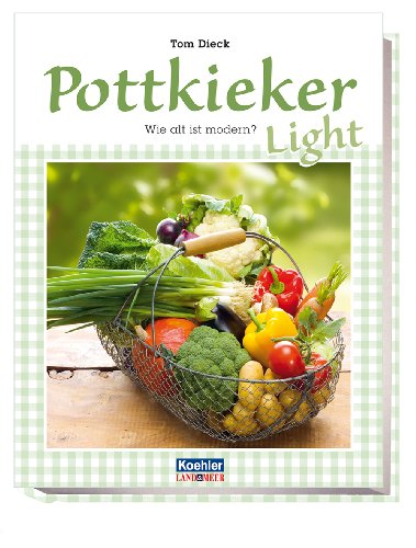 Imagen de archivo de Pottkieker light - Wie alt ist modern? a la venta por medimops