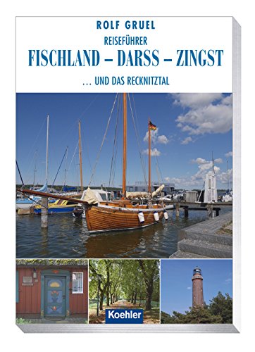 9783782212144: Reisefhrer Fischland - Dar - Zingst: ... und das Recknitztal
