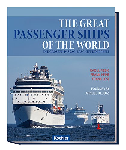 Beispielbild fr The Great Passenger Ships of the World zum Verkauf von WorldofBooks