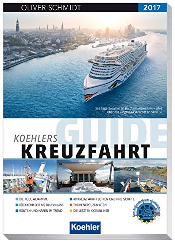 Stock image for KOEHLERS GUIDE KREUZFAHRT 2017 for sale by Re-Read Ltd