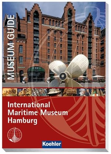 Stock image for Museum Guide - International Maritime Museum Hamburg for sale by medimops