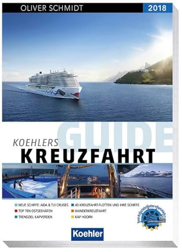 Beispielbild fr Koehlers Guide Kreuzfahrt 2018 zum Verkauf von medimops