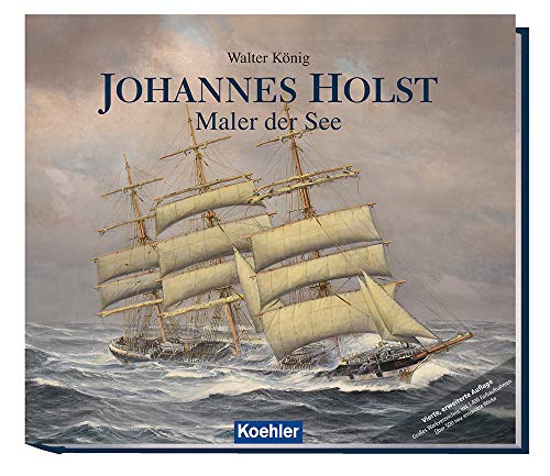 Stock image for Johannes Holst. Maler der See for sale by Jan Wieczorek