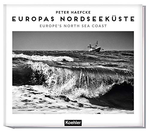 Stock image for Europas Nordseekste: Europe`s North Sea coast for sale by Revaluation Books