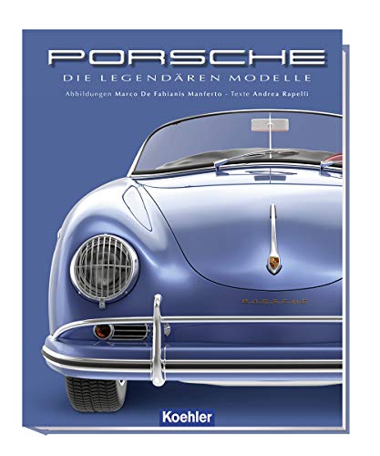 9783782213417: Porsche: Die legendren Modelle