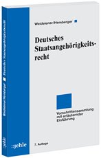 Deutsches Staatsangehörigkeitsrecht: Vorschriftensammlung mit erläuternder Einführung - Ehmann Eugen, Stark Heinz