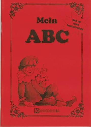 9783782620765: Mein ABC: Lesen, Schreiben, Fertigmalen: Arbeitsheft SAS