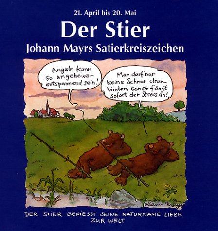 9783782729116: Der Stier - Johann Mayrs Satierkreisziechen