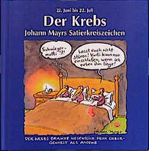 9783782729130: Johann Mayrs Satierkreiszeichen, Der Krebs