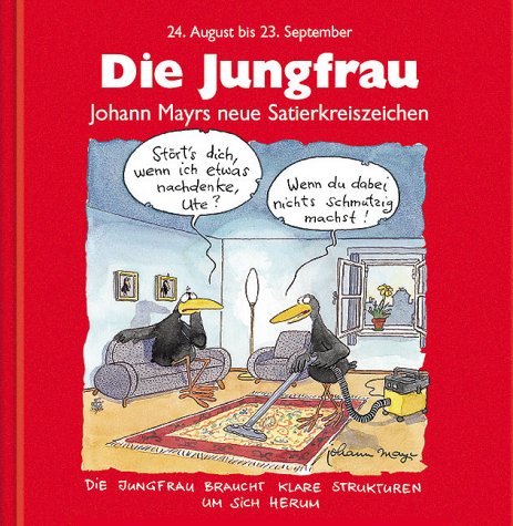 Beispielbild fr Sternzeichenbcher: Die Jungfrau. Rote Ausgabe. 24. August bis 23. September zum Verkauf von medimops