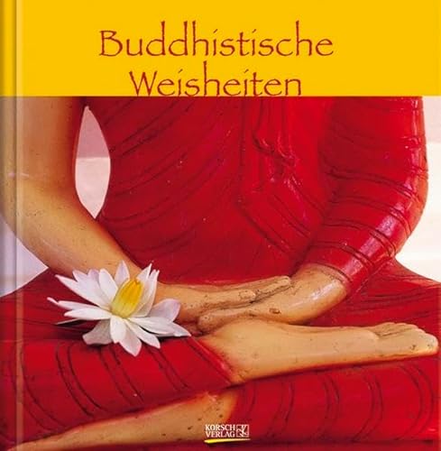 Stock image for Buddhistische Weisheiten for sale by medimops