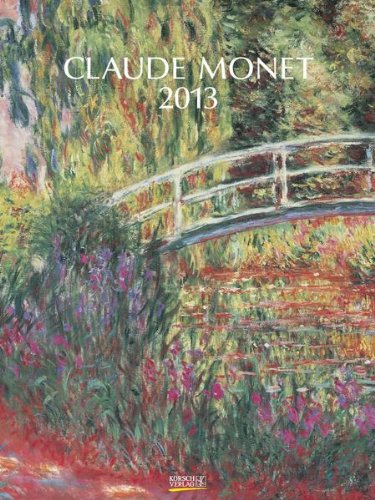 Claude Monet 2013. Gallery Kunstkalender (9783782773256) by [???]