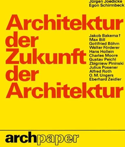 Stock image for Architektur der Zukunft, Zukunft der Architektur (Archpaper--Edition Kra mer) (German Edition) for sale by ThriftBooks-Dallas