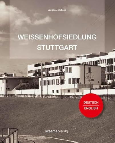 Beispielbild fr Weissenhofsiedlung Stuttgart: Dt. /Engl. zum Verkauf von WorldofBooks