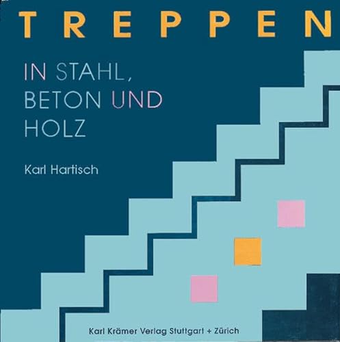 Stock image for Treppen in Stahl, Holz und Beton (German Edition) for sale by ThriftBooks-Atlanta