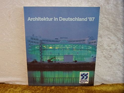 Beispielbild fr Architektur in Deutschland '87 : Deutscher Architekturpreis 1987 zum Verkauf von Buchpark