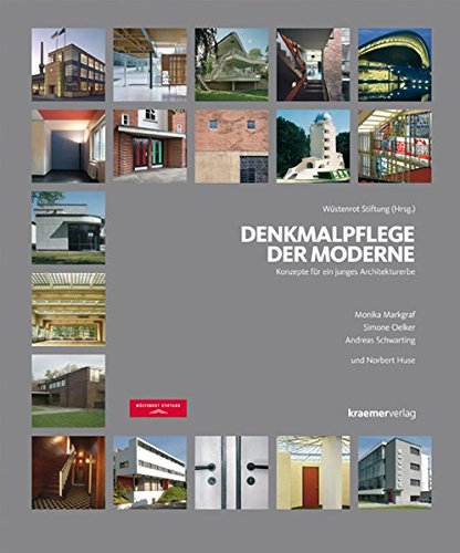 9783782815345: Denkmalpflege der Moderne