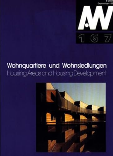 Imagen de archivo de Wohnquartiere und Wohnsiedlungen = Housing Areas and Housing Development [Architektur + Wettbewerbe 167] a la venta por Tiber Books