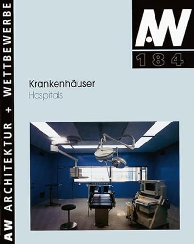 Stock image for Krankenhuser. Architektur + Wettbewerb. 184 for sale by medimops